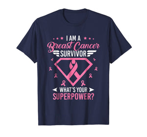 I Am A Breast Cancer Survivor T-shirt