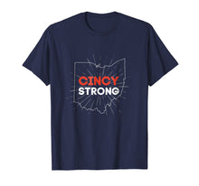 Load image into Gallery viewer, Cincy Strong T-Shirt, Cincinnati Shirt
