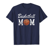 Load image into Gallery viewer, Basketball Mom Cute Novelty Distressed T-Shirt
