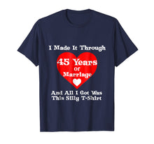 Load image into Gallery viewer, 45th Wedding Anniversary Gift Marriage T-Shirt for Men Women
