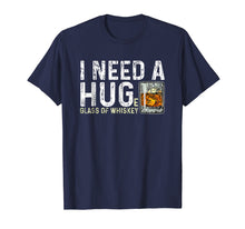 Load image into Gallery viewer, I Need A Huge Glass Of Whiskey Shirt Vintage Whiskey Lover
