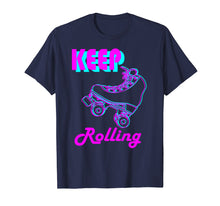 Load image into Gallery viewer, Neon 80s Keep Rolling Hobbies Roller Skate tee shirt
