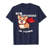 Load image into Gallery viewer, New Superhero In Town Corgi Doggy T-Shirt
