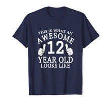 Load image into Gallery viewer, Kids 12th Birthday Tshirt 12 Year old Girls Boys Look Like
