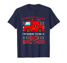 Load image into Gallery viewer, Firetruck I&#39;m Going To Be A Big Brother T-Shirt New Baby
