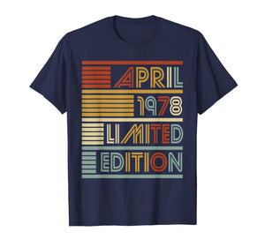 41st Birthday Gifts April 1978 T shirt 41 Years Old Gifts