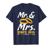 Load image into Gallery viewer, Mr. &amp; Mrs. Since 2015 Wedding Anniversary Couple Gift Shirt
