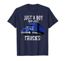 Load image into Gallery viewer, Kids Semi Truck T Shirt Gift Just a Boy Who Loves Trucks
