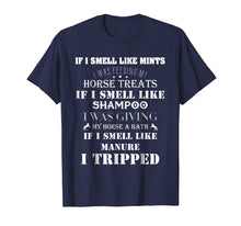 Load image into Gallery viewer, I Was Feeding My Horse T-shirt Funny Gift for horse lovers
