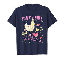 Load image into Gallery viewer, Just A Girl Who Loves Chickens T-Shirt Funny Gift for Girls
