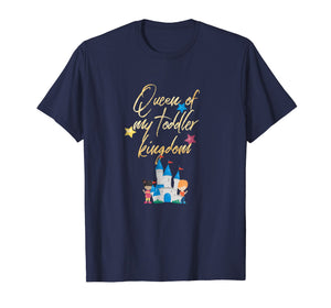 Daycare Provider Tshirt - Queen of My Toddler Kingdom