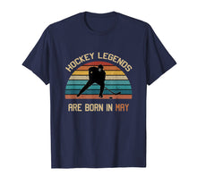 Load image into Gallery viewer, Hockey Legends are born in May vintage Ice Hockey T-shirt
