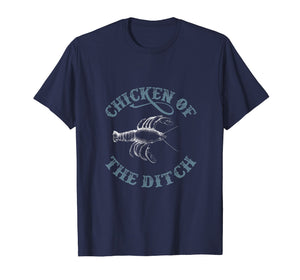 Chicken Of The Ditch Funny T-Shirt Gift