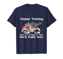Load image into Gallery viewer, Camel Towing Funny T-Shirt Adult Humor Rude Gift Tee Shirt
