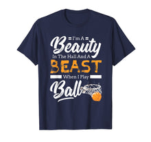 Load image into Gallery viewer, Beauty In the Ball Beast Play Ball Girls Basketball T Shirt
