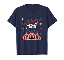 Load image into Gallery viewer, Circus Event staff Carnival Themed Birthday Party T-shirt

