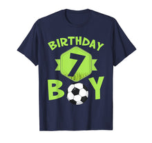 Load image into Gallery viewer, 7th Birthday Soccer T-Shirt For Boys Kids
