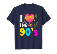 Load image into Gallery viewer, I love The 90&#39;s TShirt Funny 90s Party Costume Gift Top Tee T-Shirt

