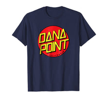Load image into Gallery viewer, Dana Point California Shirt Retro 80s Dana Point Tee
