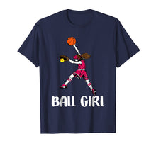 Load image into Gallery viewer, Funny Basketball Softball Cute Shirt Cool Gift Ball Girl
