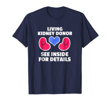 Load image into Gallery viewer, Kidney Transplant Spare Organ Donor Donate Life Shirt
