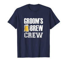 Load image into Gallery viewer, Mens Groom's Brew Crew Funny Groomsmen Bachelor Party Shirt
