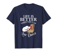 Load image into Gallery viewer, Line Dance T Shirt Country Line Dancing Gift Tshirt
