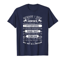 Load image into Gallery viewer, Beware I Ride Horses T shirt Horse Lover Girls Riding Racing
