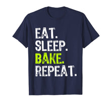 Load image into Gallery viewer, Eat Sleep Bake Repeat Baking Gift T-Shirt
