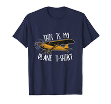 Load image into Gallery viewer, Funny Pilot Tshirt Airplane Tshirt This is my Plane Tshirt
