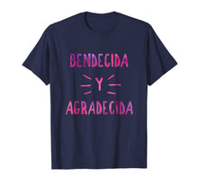 Load image into Gallery viewer, Blessed in Spanish Bendecida Christian Gift T-shirt
