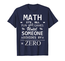 Load image into Gallery viewer, Funny Math T Shirt Division College Math Teacher Humor Tee
