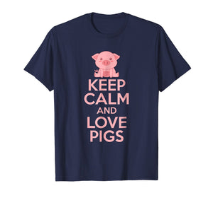 Keep Calm and Love Pigs T-Shirt