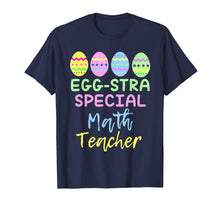 Load image into Gallery viewer, Eggstra Special Math Teacher Easter T-Shirt
