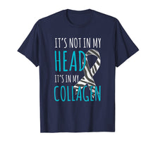 Load image into Gallery viewer, Ehlers Danlos Syndrome T Shirt - It's Not In My Head
