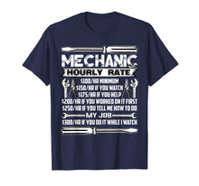 Load image into Gallery viewer, Mechanic Hourly Rate T Shirt, Cool Mechanic T Shirt
