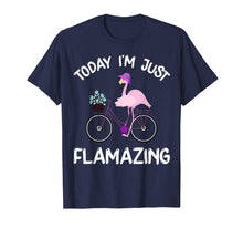Load image into Gallery viewer, Today I Am Flamazing T-Shirt Amazing Flamingo Bicycle Lover
