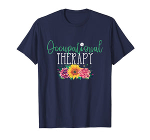 Cute Occupational Therapist Flowers T-Shirt