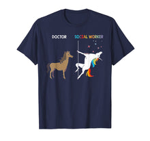 Load image into Gallery viewer, Doctor Social Worker Unicorn Dancing Pole Tshirt
