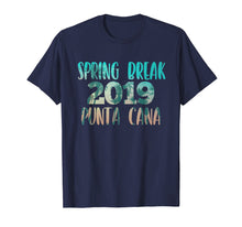 Load image into Gallery viewer, Punta Cana Dominican Republic T-Shirt Spring Break 2019
