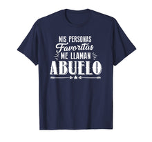 Load image into Gallery viewer, Mis Personas Favoritas Me Llaman Abuelo Spanish Father&#39;s Day
