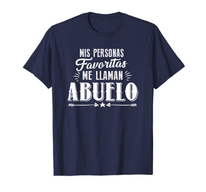 Mis Personas Favoritas Me Llaman Abuelo Spanish Father's Day