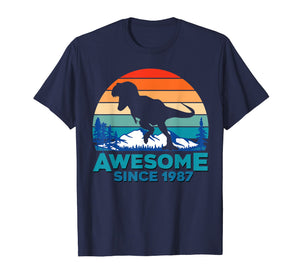 Awesome Since 1987 T-Shirt 32 Years Old Dinosaur Gift