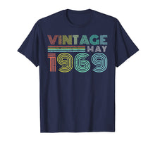 Load image into Gallery viewer, 50th Birthday Gift Vintage May 1969 Fifty Years Old T-Shirt
