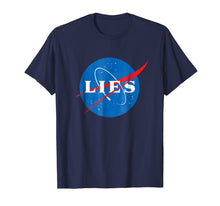 Load image into Gallery viewer, NASA LIES Flat Earth T-Shirt
