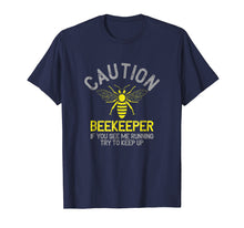 Load image into Gallery viewer, Mens Beekeeper T-Shirt Caution Beekeeping Funny Bee Lover Gift

