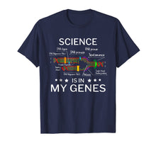 Load image into Gallery viewer, Science Is In My Genes DNA Replication Genetics Humor
