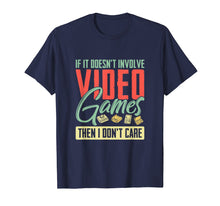 Load image into Gallery viewer, Doesn't Involve Video Games Don't Care Gamer Shirt Men Boys
