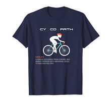 Load image into Gallery viewer, Cycopath tshirt funny bicycle cyclist humor tee MTB Biker
