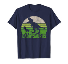 Load image into Gallery viewer, Funny Daddy Dinosaur T Shirt, Daddysaurus Fathers Day Shirts
